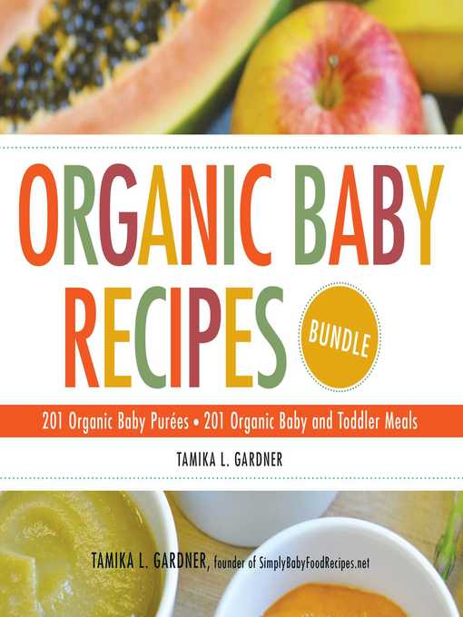 Title details for Organic Baby Recipes Bundle by Tamika L Gardner - Wait list
